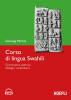Corso di lingua swahili. Con DVD-ROM