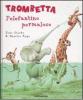 Trombetta l'elefantino permaloso