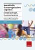 Iperattivit� e autoregolazione cognitiva. Cosa pu� fare la scuola per il disturbo da deficit di attenzione/iperattivit�