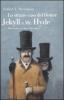 Lo strano caso del dottor Jekyll e Mr. Hyde