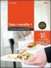 Sale e vendite. La scuol@ di enogastronomia. Con espansione online. Per gli Ist. professionali alberghieri vol.1