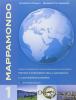 Mappamondo. Per la Scuola media vol.1