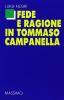 Fede e ragione in Tommaso Campanella