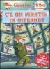 C'� un pirat@ in Internet