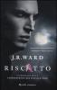 Riscatto. La confraternita del pugnale nero vol.7