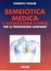 Semeiotica medica e metodologia clinica
