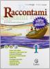 Raccontami. Il mito e l'epica-Il mio quaderno INVALSI 1. Per le Scuole medie vol.1