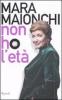 Non ho l'et�