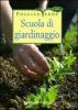 Scuola di giardinaggio