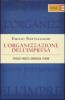 L' organizzazione dell'impresa. Processi, progetti, conoscenza, persone