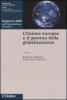 L' Unione Europea e il governo della globalizzazione. Rapporto 2008 sull'integrazione europea