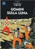 Le avventure di Tintin. Uomini sulla luna