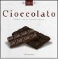 Cioccolato. Antipasti, primi, secondi, dessert