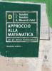 Approccio alla matematica. Vol. D