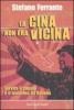 La Cina non era vicina. �Servire il popolo� e il maoismo all'italiana