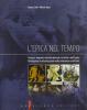 L' epica nel tempo. Per le Scuole superiori