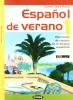 Espa�ol de Verano. Con CD Audio. Per la Scuola media vol.1