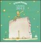 Il piccolo principe. Calendario 2012