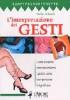 L' interpretazione dei gesti