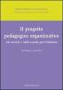 Progetto pedagogico organizzativo nei servizi e nelle scuole per l'infanzia
