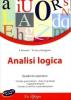 Analisi logica. Quaderno operativo. Per la Scuola media