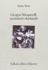 Giorgio Manganelli, ascoltatore maniacale