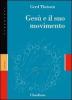 Ges� e il suo movimento. Storia sociale di una rivoluzione di valori dell'opera