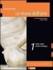 La storia dell'arte. Con espansione online. Per le Scuole superiori vol.1
