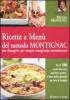 Ricette e men� del metodo Montignac per dimagrire per sempre mangiando normalmente