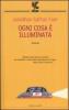 Ogni cosa � illuminata