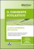 Il dirigente scolastico. La prova preselettiva del concorso. Con software
