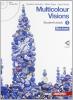 Multicolour visions. Student's book. Con espansione online. Con 2 CD Audio. Per la Scuola media vol.1