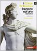 Il cricco di Teodoro. Itinerario nell'arte. Ediz. gialla. Con espansione online. Per le Scuole superiori vol.1