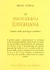La psicoterapia junghiana. Studio sulla psicologia analitica