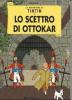 Le avventure di Tintin. Lo scettro di Ottokar