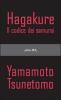 Hagakure. Il codice dei samurai
