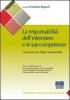 La responsabilit� dell'infermiere e le sue competenze. Una guida per l'agire responsabile