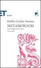 Metamorfosi. Testo latino a fronte