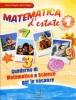 Matematica d'estate. Per la Scuola media vol.1