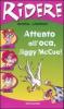Attento all'oca, Jiggy McCue!