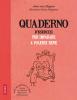 Quaderno d'esercizi per imparare a volersi bene