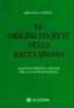 Le origini segrete della razza umana