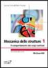 Meccanica delle strutture vol.1