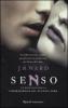 Senso. La confraternita del pugnale nero vol.4