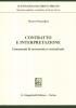 Contratto e interpretazione. Lineamenti di ermeneutica contrattuale