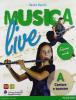 Musica live. Vol. A-B. Ediz. verde. Con espansione online. Con CD Audio. Per la Scuola media