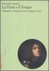 La virt� e il tempo. Giorgione: allegorie morali, allegorie civili