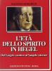 L' et� dello spirito in Hegel. Dal vangelo �Storico� al vangelo eterno