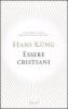 Essere cristiani