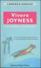 Vivere joyness. Liberi di essere nel benessere